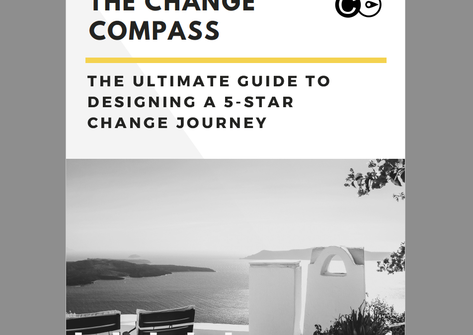 The Ultimate Guide in Designing a 5 star Change Journey